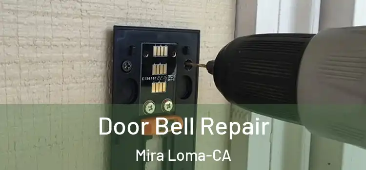  Door Bell Repair Mira Loma-CA